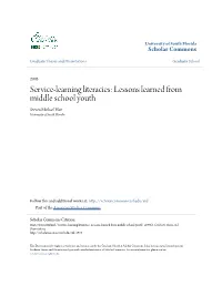 Service-Learning Literacies: Lessons Learned from Middle School Youth Steven Michael Hart University of South Florida