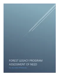 FOREST LEGACY PROGRAM ASSESSMENT of NEED for the State of Nebraska