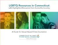 LGBTQ Resources in Connecticut with Highlighted Resources from Across the Country