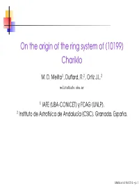 On the Origin of the Ring System of (10199) Chariklo