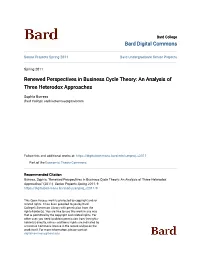Renewed Perspectives in Business Cycle Theory: an Analysis of Three Heterodox Approaches