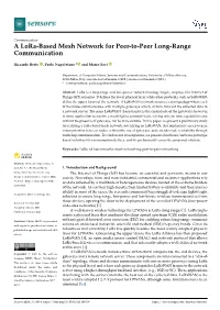 A Lora-Based Mesh Network for Peer-To-Peer Long-Range Communication
