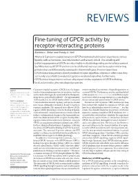 Fine-Tuning of GPCR Activity by Receptor-Interacting Proteins