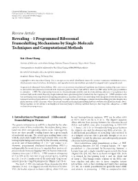 Revealing− 1 Programmed Ribosomal Frameshifting