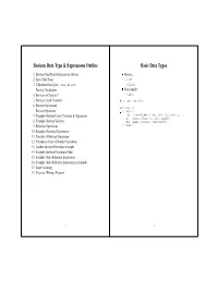 Boolean Data Type & Expressions Outline Basic Data Types