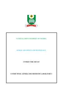 Bio 215 Course Title: General Biochemistry Laboratory I