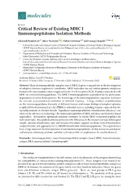 Critical Review of Existing MHC I Immunopeptidome Isolation Methods