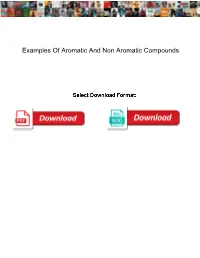 Examples of Aromatic and Non Aromatic Compounds