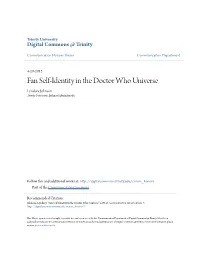 Fan Self-Identity in the Doctor Who Universe Lyndsey Johnson Trinity University, Ljohnso5@Trinity.Edu