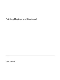 Pointing Devices and Keyboard