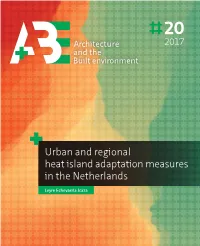 Urban and Regional Heat Island Adaptation Measures in the Netherlands