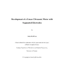 Development of a Linear Ultrasonic Motor with Segmented Electrodes
