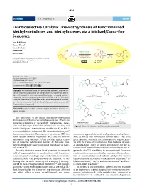 Enantioselective Catalytic One-Pot Synthesis of Functionalized Methyleneindanes and Methylindenes Via a Michael/Conia-Ene Sequence