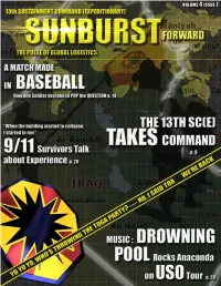 SUNBURST 1 CONTENTS the SUNBURST Is a Monthly Magazine Distributed in Electronic and Print Format