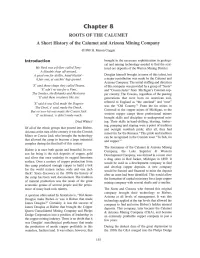 A Short History of the Calumet and Arizona Mining Company
