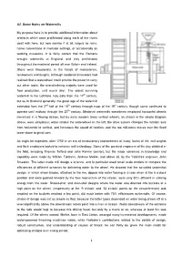 A2. Some Notes on Watermills My Purpose Here Is to Provide Additional Information About Artefacts Which Once Proliferated Along