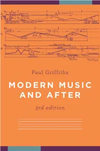 Modern Music and After This Page Intentionally Left Blank Modern Music and After
