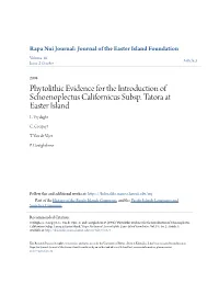 Phytolithic Evidence for the Introduction of Schoenoplectus Californicus Subsp