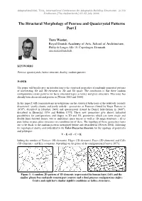 The Structural Morphology of Penrose and Quasicrystal Patterns Part I