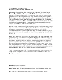 A Conversation with Kevin Welch by Frank Goodman (11/2007, Puremusic.Com)