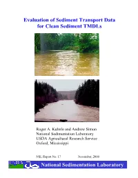 Evaluation of Sediment Transport Data for Clean Sediment Tmdls