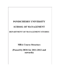 MBA Course Structure (Passed by BOS for 2011-2012 and Onwards)