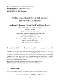 On the Connections Between Pell Numbers and Fibonacci P-Numbers