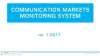 Communication Markets Monitoring System