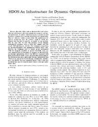 HDOS:An Infrastructure for Dynamic Optimization