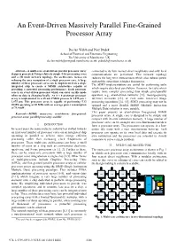 An Event-Driven Massively Parallel Fine-Grained Processor Array