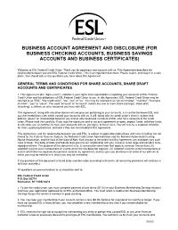 Business Account Agreement and Disclosure (For Business Checking Accounts, Business Savings Accounts and Business Certificates)