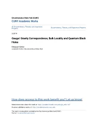 Gauge/ Gravity Correspondence, Bulk Locality and Quantum Black Holes