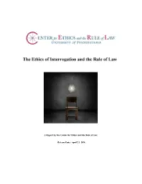 The Ethics of Interrogation and the Rule of Law Release Date: April 23, 2018