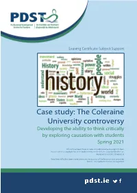 Case Study: the Coleraine University Controversy Developing the Ability to Think Critically by Exploring Causation with Students Spring 2021