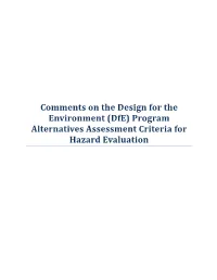 Comments on the Design for the Environment (Dfe) Program Alternatives Assessment Criteria for Hazard Evaluation