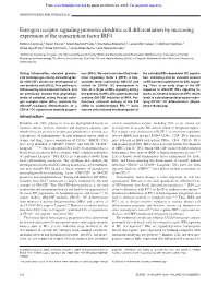 Estrogen Receptor Signaling Promotes Dendritic Cell Differentiation by Increasing Expression of the Transcription Factor IRF4