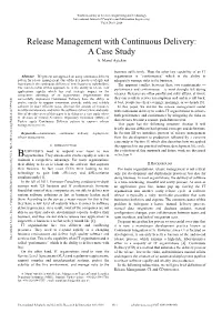 Release Management with Continuous Delivery: a Case Study A
