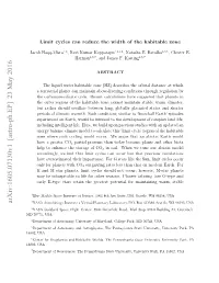 Limit Cycles Can Reduce the Width of the Habitable Zone