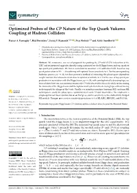 Optimized Probes of the CP Nature of the Top Quark Yukawa Coupling at Hadron Colliders