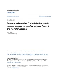 Temperature Dependent Transcription Initiation in Archaea: Interplay Between Transcription Factor B and Promoter Sequence