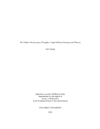 The Hidden Mechanisms of Prejudice: Implicit Bias & Interpersonal Fluency