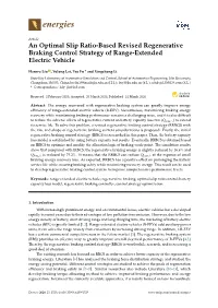 An Optimal Slip Ratio-Based Revised Regenerative Braking Control Strategy of Range-Extended Electric Vehicle