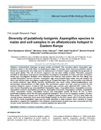Diversity of Putatively Toxigenic Aspergillus Species in Maize and Soil Samples in an Aflatoxicosis Hotspot in Eastern Kenya
