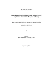 Exploring the Interaction Between Rivers and Sand Dunes – Implications for Fluvial-Aeolian Geomorphology