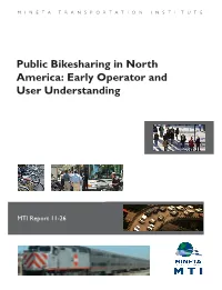 Public Bikesharing in North America: Early Operator and User and Understanding Operator Early Public America: Bikesharing in North