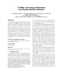 TI-TRNG: Technology Independent True Random Number Generator