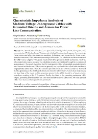 Characteristic Impedance Analysis of Medium-Voltage Underground Cables with Grounded Shields and Armors for Power Line Communication