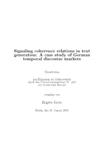 Signaling Coherence Relations in Text Generation: a Case Study of German Temporal Discourse Markers