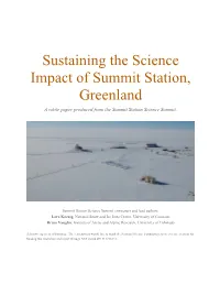 Sustaining the Science Impact of Summit Station, Greenland a White Paper Produced from the Summit Station Science Summit