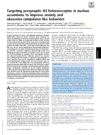 Targeting Presynaptic H3 Heteroreceptor in Nucleus Accumbens to Improve Anxiety and Obsessive-Compulsive-Like Behaviors